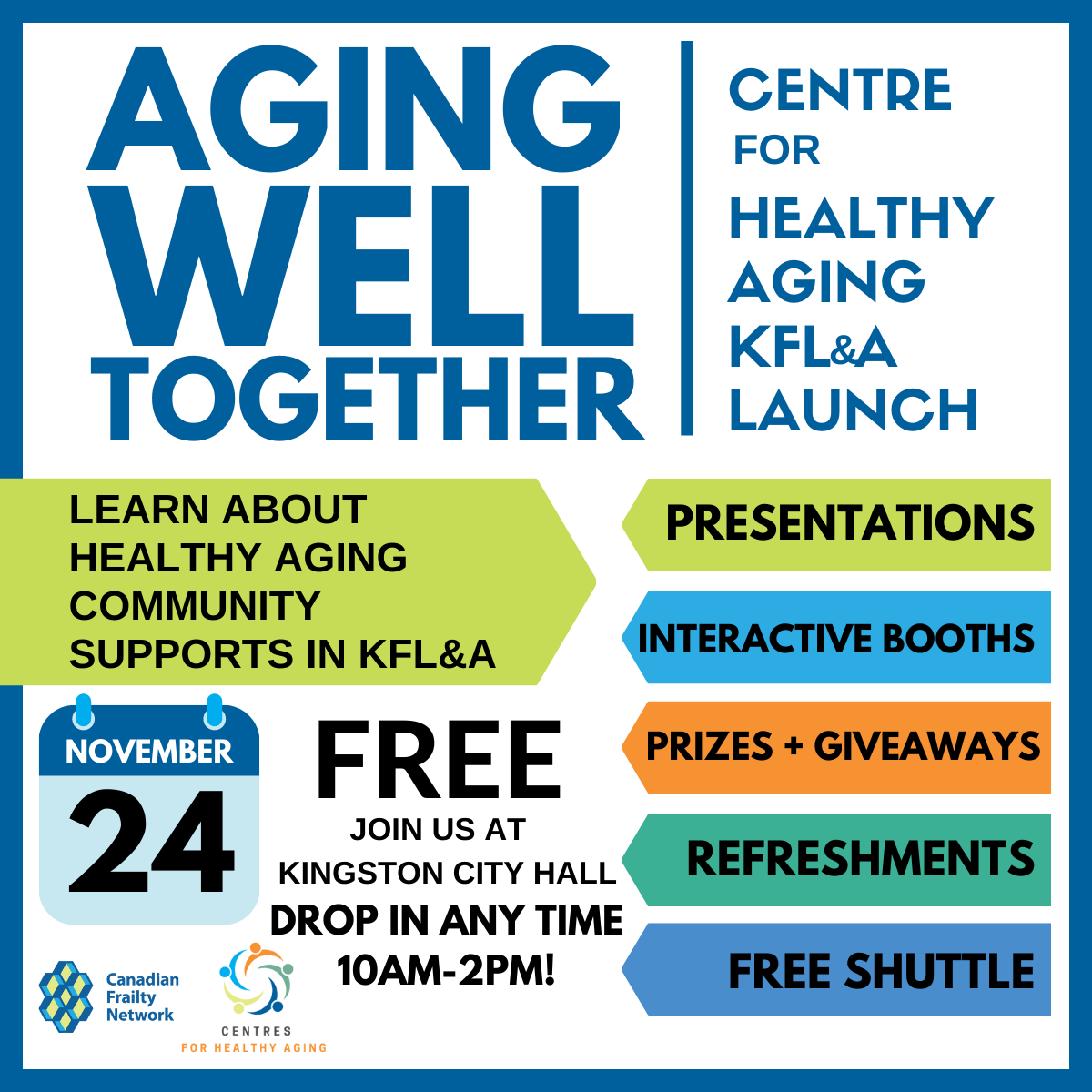 Aging Well Together: Centre for Healthy Aging KFL&A Launch Logo